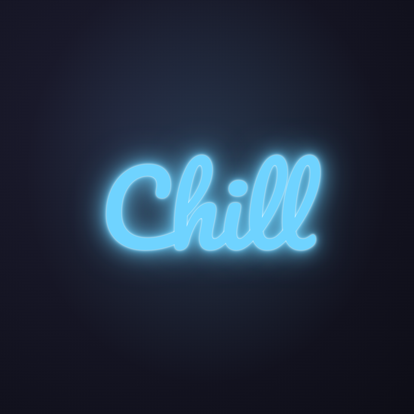 Néon LED Chill allumé sur mur sombre