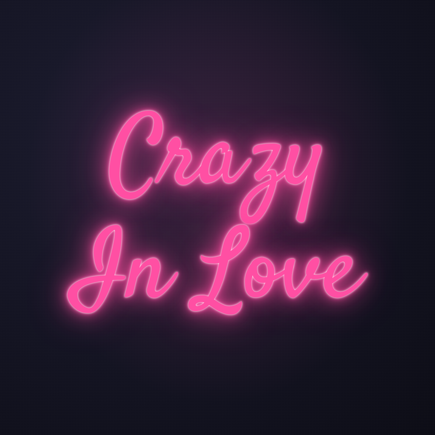 Néon LED Crazy In Love allumé sur mur sombre
