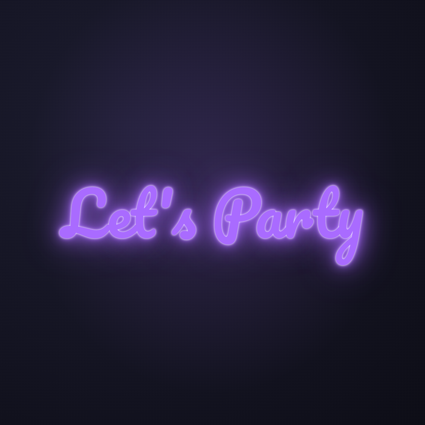 Néon LED Let's Party allumé sur mur sombre