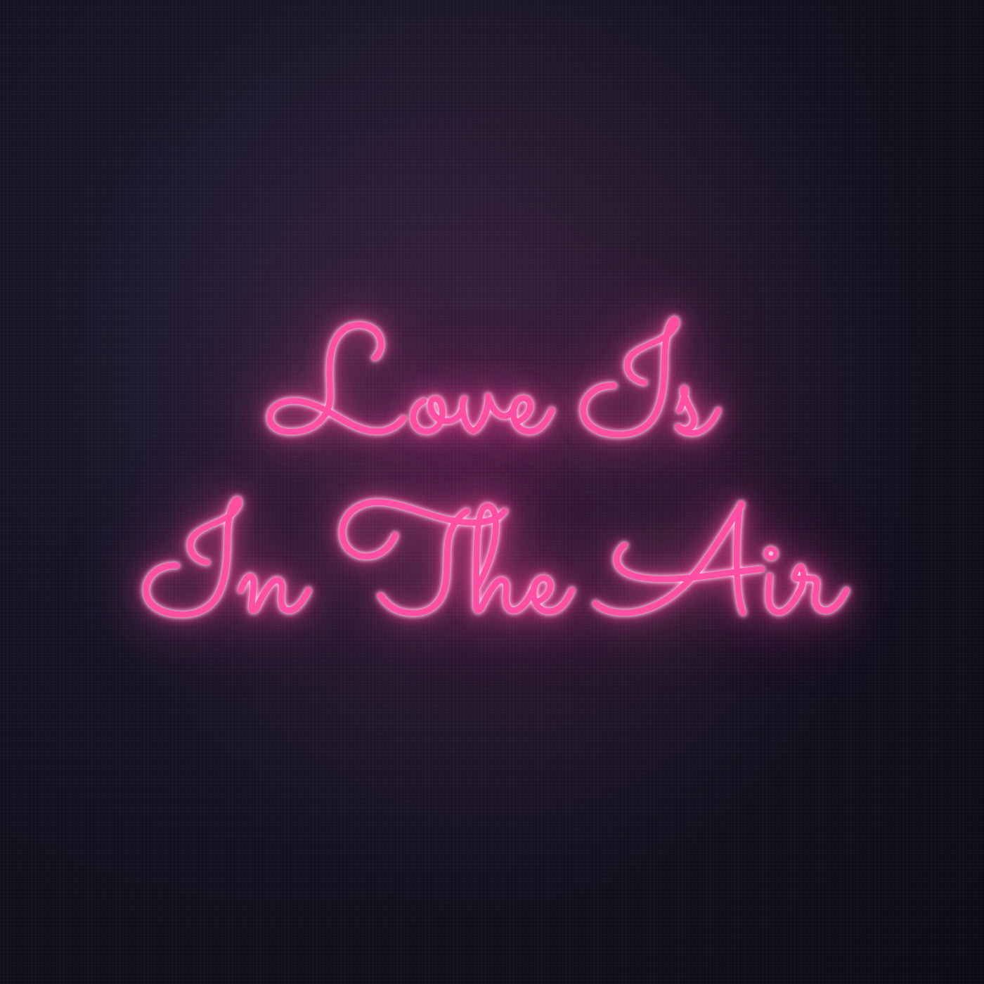 Néon LED Love Is In The Air allumé sur mur sombre
