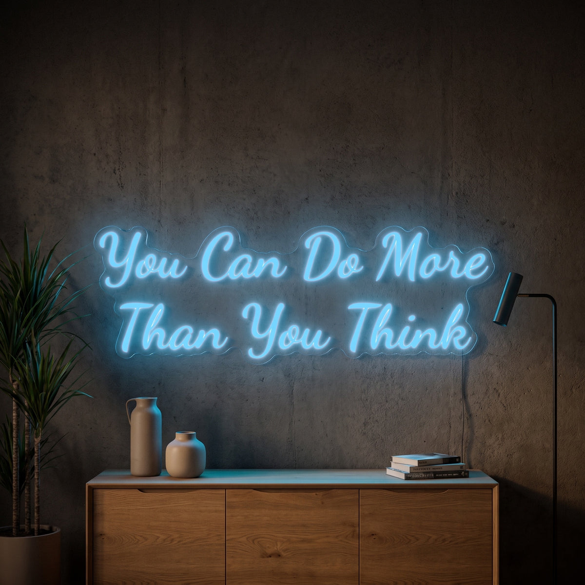 Néon LED You Can Do More Than You Think allumé en situation